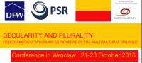 Secularity and Plurality. Freethinkers of Wrocław as pioneers of the multicultural dialogue